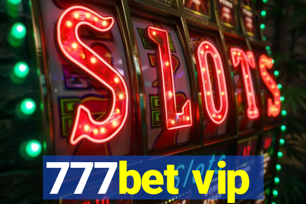 777bet vip